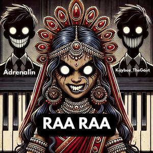 Raa Raa (feat. Kaybee_TheGoat)