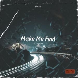 Make me feel