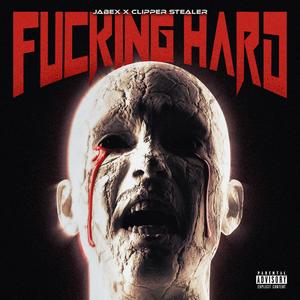 ******* HARD (feat. Jabex) [Explicit]