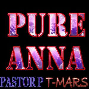 PURE ANNA (feat. T-Mars)