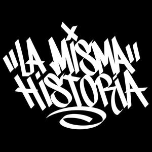 La Misma Historia (Explicit)