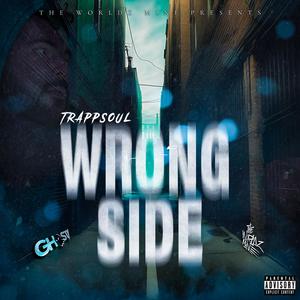 Wrong Side (feat. Donley) (Explicit)
