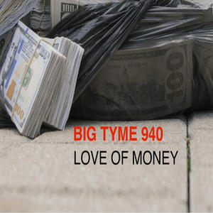 Love of Money (Explicit)