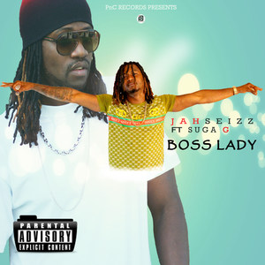 Boss Lady (feat. Suga G) [Explicit]