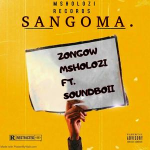 Sangoma (Radio Edit|Explicit)