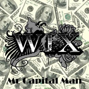 Mr Capital Man (Explicit)