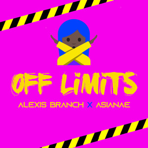 Off Limits (Explicit)