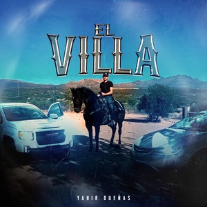El Villa (Explicit)
