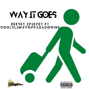 Way It Goes (Explicit)