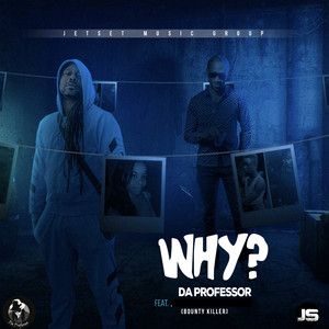 Da Professor - Why (Remix)