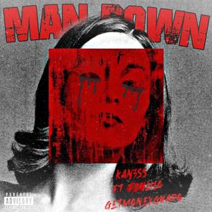 MAN DOWN (feat. ABFLilø & Getmoneyguapo) (Explicit)