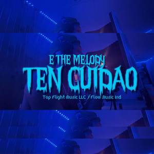 TEN CUIDAO (Explicit)