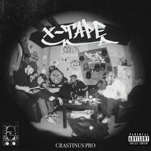 X-Tape (Explicit)