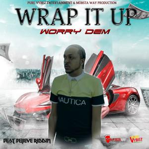 Wrap It Up (feat. Worry Dem)