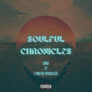 Soulful Chronicles (feat. Lyno de Producer)