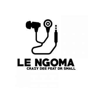 Le Ngoma (feat. Dr Small, Latious Ceey & Kingvetis93) [Explicit]