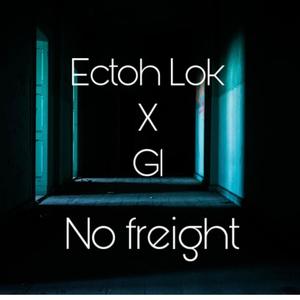 No Freight (Explicit)