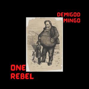 ONE REBEL (Explicit)