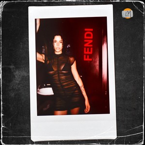 Fendi (Explicit)