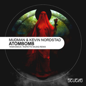Atombomb (Tankhamun Remix)