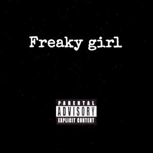 Freaky Girl (Explicit)