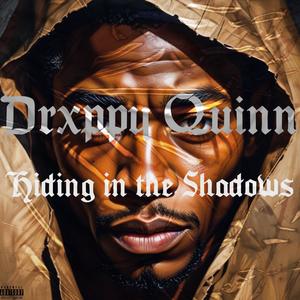 Hiding in the Shadows (Prod.Luz) (Explicit)