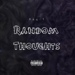 Random Thoughts (Explicit)