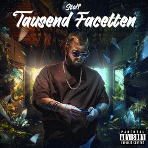 Tausend Facetten (Explicit)