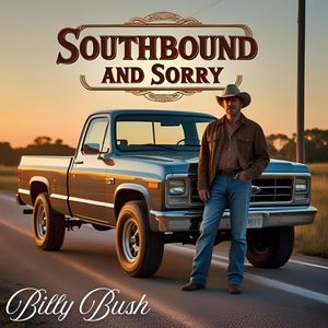 Southbound and Sorry