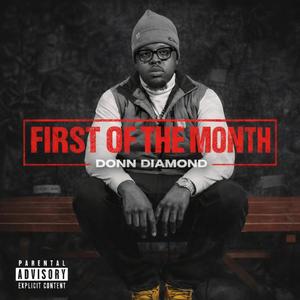 First of the Month (Explicit)
