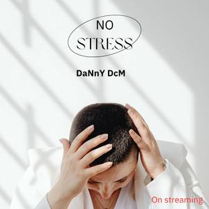 No Stress (Explicit)