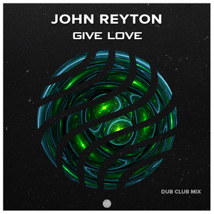 Give Love (Dub Club Mix)