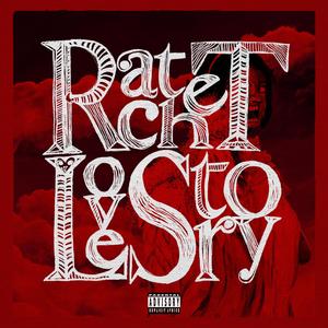Ratchet Love Story (feat. Chase Aaron) (Explicit)