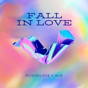 Fall In Love (feat. NLB)