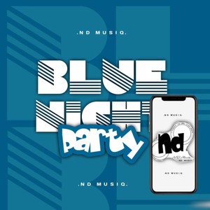 Blue Night Party (B.N.P)