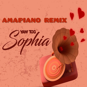 Yaw TOG SOPHIA Amapiano (Remix|Explicit)