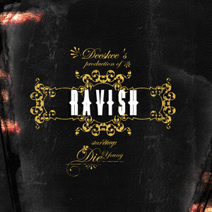 Ravish (Explicit)