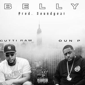 BELLY (feat. Oun P) (Explicit)