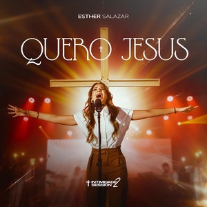 Quero Jesus