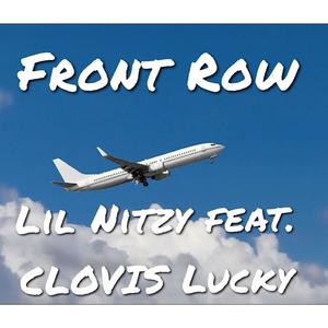 Front Row(feat. Clovis Lucky) (Explicit)