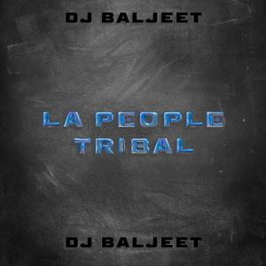 LA PEOPLE TRIBAL