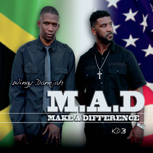 M.A.D (Make a Difference)