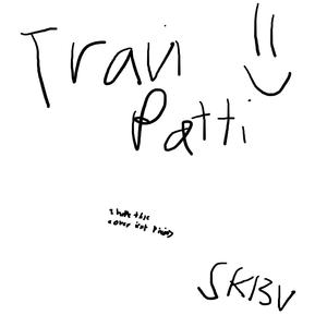 TRAVIPATTI (Explicit)