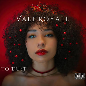 To Dust (Explicit)