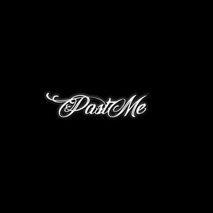 past me (feat. cxhset) (Explicit)