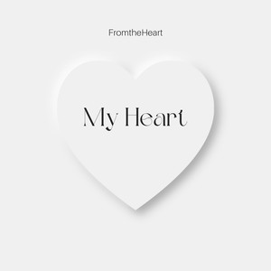 My Heart (Explicit)