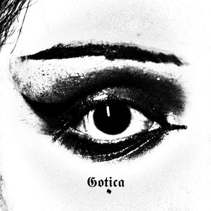 Gotica (Explicit)