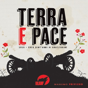 Terra e pace - 1915-2015 cent'anni di gratitudine -