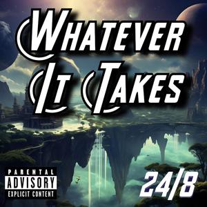 Whatever It Takes