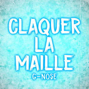 Claquer la maille